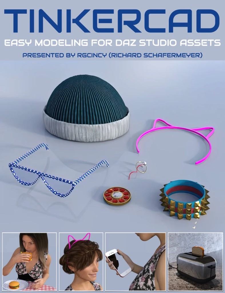Tinkercad – Easy Modeling to Create DAZ Studio Assets
